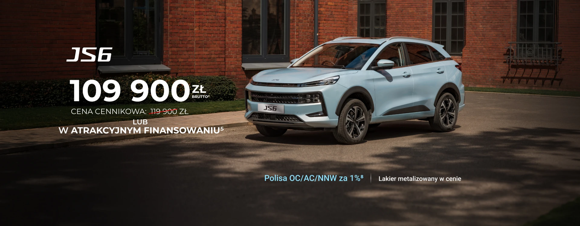 JAC JS6 za 109 900 zł brutto lub w atrakcyjnym finansowaniu